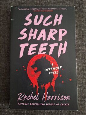 Such Sharp Teeth